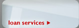 Loan Services